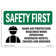 Signmission Osha Safety First Sign Hard Hat Protection Required With